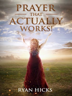 cover image of Prayer That Actually Works!